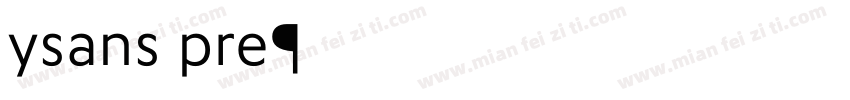 ysans pro字体转换